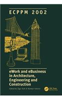 eWork and eBusiness in Architecture, Engineering and Construction