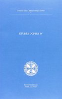 Etudes Coptes IV: Quatrieme Journee d'Etudes, Strasbourg 26-27 Mai 1988