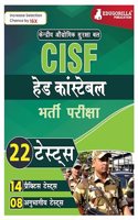 CISF Head Constable Recruitment Exam 2023 (Hindi Edition) - 10 Mock Tests and 12 Sectional Tests (1300 Solved Questions) with Free Access To Online Tests