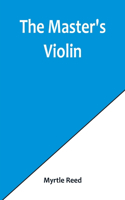 Master's Violin