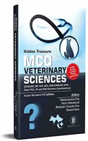 MCQ Veterinary Sciences: 2500+ Questions As per Latest VCI Syllabus (For ICAR-JRF, SRF, NET, ARS, CSIR/ICMR-JRF, UPSC, State PSCs, PG and PhD Entrance Examinations)