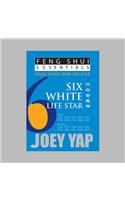 Feng Shui Essentials -- 6 White Life Star