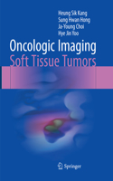 Oncologic Imaging: Soft Tissue Tumors