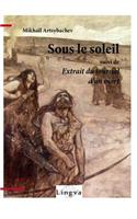 Sous Le Soleil, Suivi de Extrait Du Journal D'Un Mort