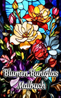 Blumen Buntglas Malbuch