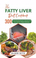 Fatty Liver Diet Cookbook