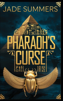 Pharaoh's Curse