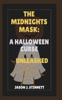 The Midnights Mask: A Halloween Curse Unleashed