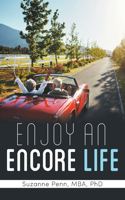 Enjoy An Encore Life