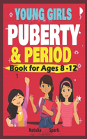 Young Girls Puberty & Period Book for Ages 8-12years