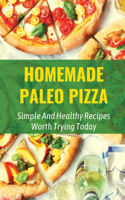 Homemade Paleo Pizza