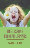 Life Lessons From Philippians