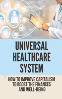 Universal Healthcare System