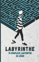 Labyrinthe, 75 komplexe Labyrinthe zu lösen: Labyrinth-Buch für Erwachsene und Jugendliche, 75 herausfordernde Rätsel, Riesengröße, lustige Spiele und Rätsel