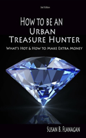 How to Be an Urban Treasure Hunter