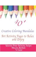 40+ Creative Coloring Mandalas