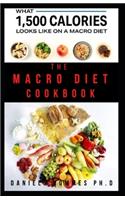 The Macro Diet Cookbook