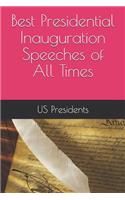 Best Presidential Inauguration Speeches of All Times