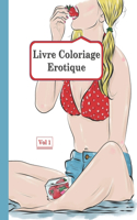 Livre Coloriage Erotique - Vol 1: 40 dessins abstraits de nus pour adultes