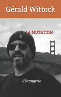 La Mutation