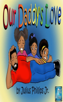 Our Daddy's Love