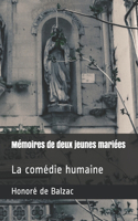 Mémoires de deux jeunes mariées: La comédie humaine