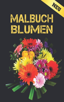 Neu Malbuch Blumen: Malbuch für Erwachsene World of Flowers Malbuch zur Entspannung für Erwachsene 100 Inspirierende Blumenmuster Nur schöne Blumen Malbuch für Erwachse