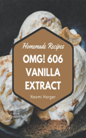 OMG! 606 Homemade Vanilla Extract Recipes