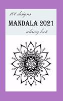 100 designs mandala 2021 coloring book