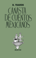 Canasta de cuentos mexicanos