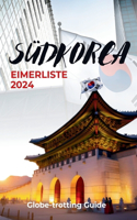 Südkorea Eimerliste 2024