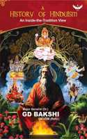 A History of Hinduism: An Inside-the-Tradition View