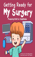 Getting Ready for My Surgery