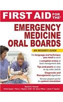 First Aid for the Emergency Medicine Oral Boards