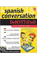 Spanish Conversation Demystified with Two Audio CDs