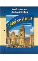 Asi Se Dice!: Workbook And Audio Activities(04 Glencoe Spanish)