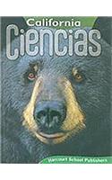 Harcourt School Publishers Ciencias California: Student Edition Grade 6 2008