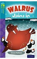 Oxford Reading Tree TreeTops Fiction: Level 9 More Pack A: Walrus Joins In