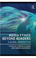 Media Ethics Beyond Borders