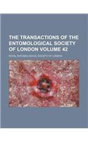 The Transactions of the Entomological Society of London Volume 42