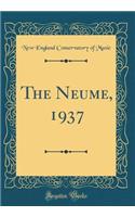 The Neume, 1937 (Classic Reprint)