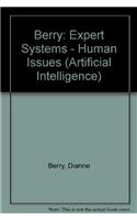 Berry: Expert Systems - Human Issues