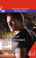 To Honour And To Protect