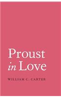 Proust in Love