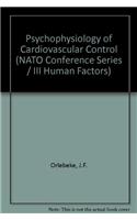 Psychophysiology of Cardiovascular Control