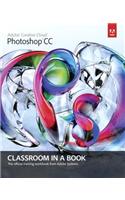 Adobe Photoshop CC Classroom in a Book