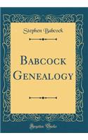 Babcock Genealogy (Classic Reprint)