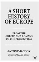 A Short History of Europe