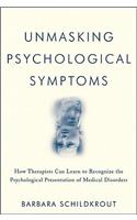 Unmasking Psychological Symptoms