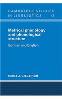 Metrical Phonology and Phonological Structure